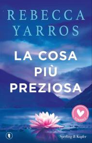La cosa più preziosa