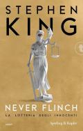 Never flinch. La lotteria degli innocenti