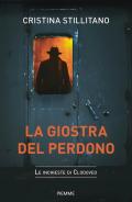 La giostra del perdono. Le inchieste di Clodoveo vol. 4