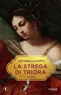 La strega di Triora. Storia di Franchetta Borrelli