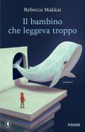 Il bambino che leggeva troppo
