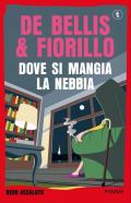 Dove si mangia la nebbia