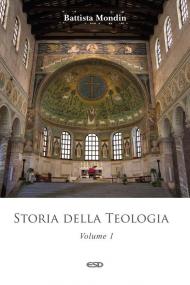 Storia della teologia. Vol. 1