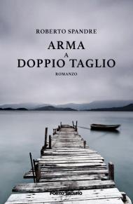 Arma a doppio taglio