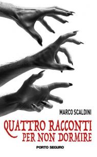 Quattro racconti per non dormire