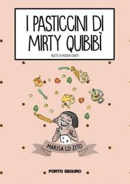 I pasticcini di Mirty Quibibì
