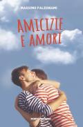 Amicizie e amori