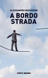 A bordo strada