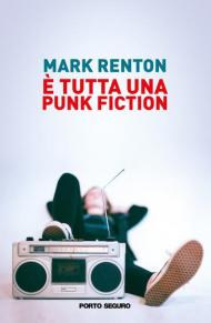 È tutta una punk fiction