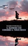 Il bambino che conobbe il Terzo Reich