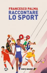 Raccontare lo sport