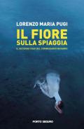 Il fiore sulla spiaggia. Il secondo caso del commissario Navarro