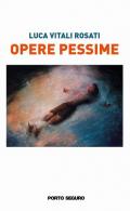 Opere pessime