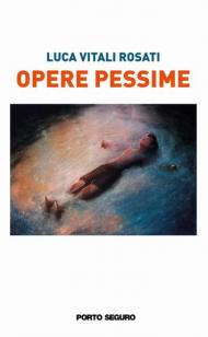 Opere pessime