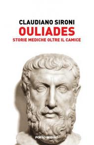 Ouliades. Storie mediche oltre il camice