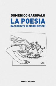 La poesia raccontata ai giorni nostri