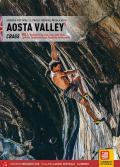 Valle d'Aosta Falesie. Vol. 1: Valchiusella, Canavese, Bassa Valle d'Aosta, Valle di Gressoney, Valle di Champorcher, Val d'Ayas, Valtournenche. Ediz. inglese