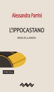 L' ippocastano. Miscellanea