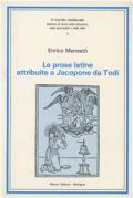 Le prose latine attribuite a Jacopone da Todi