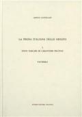 La prosa italiana delle origini. Testi toscani di carattere pratico
