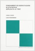 Fondamenti ed esercitazioni di statistica applicata ai test