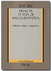 Principi di analisi argomentativa. Retorica, logica, linguistica