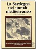 La Sardegna nel mondo mediterraneo. Vol. 14: La sostenibilità ambientale dello sviluppo turistico.