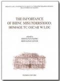 The importance of being misunderstood: homage to Oscar Wilde