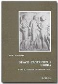 Gravis Cantantibus Umbra. Studi su Virgilio e Cornelio Gallo