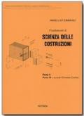 Fondamenti di scienze delle costruzioni vol. 2 e 3