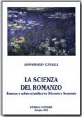 La scienza del romanzo. Romanzo e cultura scientifica tra Ottocento e Novecento