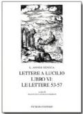 Lettere a Lucilio. Libro 6°: le lettere 53-57