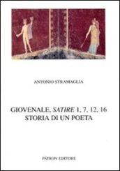 Giovenale. Satire 1, 7, 12, 16. Storia di un poeta