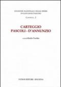 Carteggio Pascoli-D'Annunzio