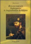 Rinascimenti. Shakespeare e anglo/italian relations. Ediz. italiana