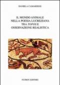 Il mondo animale nella poesia lucreziana tra topos e osservazione realistica