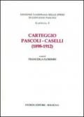 Carteggio Pascoli-Caselli (1898-1912)