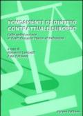 Fondamenti di diritto contrattuale europeo. Dalle radici romane al draft common frame of reference