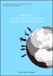 Infanzia, spazio e geografia. Riflessioni ed esperienze educative