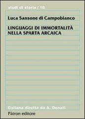 Linguaggi di immortalità nella Sparta arcaica