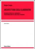 Architettura degli elaboratori. Organizzazione dell'hardware e programmazione in linguaggio assembly