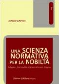 Una scienza normativa per la nobiltà. Indagini e fonti inedite sul primo Settecento bolognese