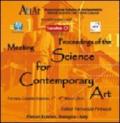 Atti del Convegno di archeometria. Proceedings of the meeting science for contemporary art. (Ferrara, 1-4 marzo 2011). CD-ROM