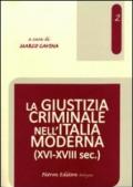 La giustizia criminale nell'Italia moderna (XVI-XVIII sec.)