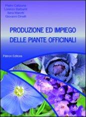 Produzione ed impiego delle piante officinali