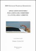 Applicazioni sostenibili per la difesa del territorio e la tutela dell'ambiente. Ediz. italiana e inglese