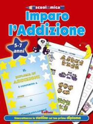 Imparo l'addizione. Non solo scuola