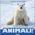 Quanti animali!