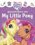 Giocastickers con My Little Pony