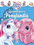 Giocastickers a Ponylandia. My little pony